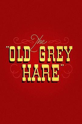 TheOldGreyHare