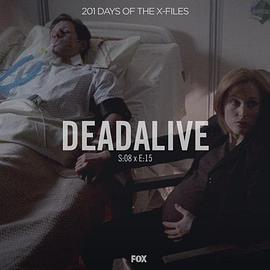 "TheXFiles"8.15Deadalive