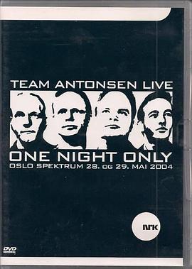 TeamAntonsenLive:OneNightOnly